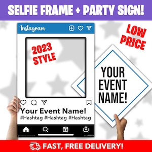 Personalised Instagram Selfie Frame Board for Parties & Events + Bonus Event Name Sign - FAST DELIVERY!