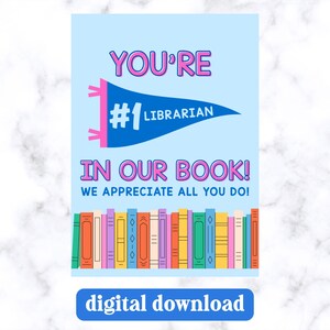 Librarian Gift Tag Printable | Teacher Appreciation Week Gift | You&#39;re #1 in Our Book | School Library Favor Tag | Instant Download