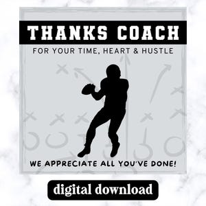 Football Coach Gift Tag Printable • Thank You Coach for Your Time Heart and Hustle • Sports Coach Tag PDF • End of Season Gift Tag