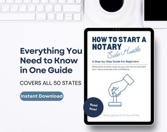 Notary Side Hustle Guide for Beginners | Work From Home PDF | Make Extra Income | Stay-at-Home Mom Friendly | Instant Download