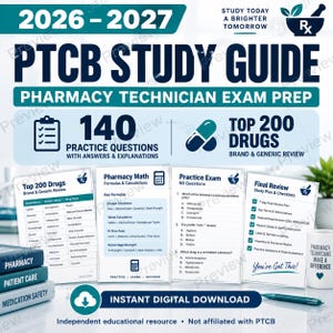 May include: A 2026-2027 PTCB study guide for pharmacy technician exam prep. The cover features text, a mortar and pestle icon, and pill graphics. It includes 140 practice questions, a top 200 drugs review, pharmacy math formulas, and a final review.