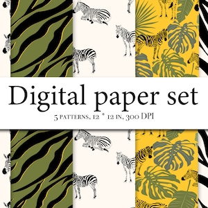 May include: A set of five digital paper patterns featuring zebra stripes, tropical leaves, and a yellow background. The patterns are 12 inches by 12 inches and 300 DPI.
