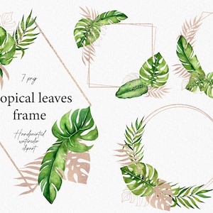 Tropical Leaves Clipart Watercolor Jungle Frames Clip Art Monstera Leaves Branches Foliage Wreath Border Branches Banana Leaves Wedding 004