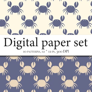 May include: A digital paper set with 10 patterns featuring a repeating design of blue crabs on a cream background and beige crabs on a purple background. The text "Digital paper set" and "10 patterns, 12 * 12 in, 300 DPI" is displayed on a white banner.