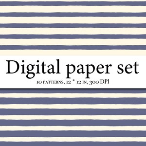May include: A digital paper set with 10 patterns, each measuring 12 inches by 12 inches at 300 DPI. The patterns feature a repeating horizontal stripe design in shades of light cream and blue.