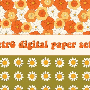 May include: A set of five digital papers featuring retro floral patterns in orange, yellow, and white. The patterns are seamless and measure 12x12 inches at 300 dpi.