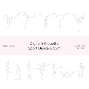 May include: A digital illustration featuring line art silhouettes of various sport, dance, and gymnastics poses. The image includes text that reads "Digital Silhouette, Sport Dance & Gym" and "Studio Einodis". File formats include AI, EPS, SVG, PNG, and JPG.