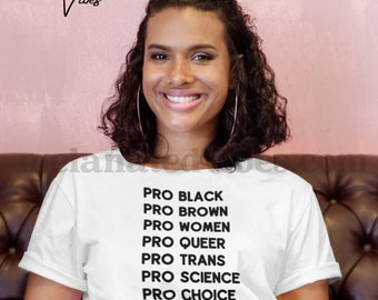Pro Black T-Shirt / Black Owned / Black Culture / Black Empowerment / Black History / Afro American / Sarcastic Shirt