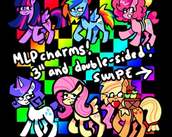 Mane Six 3&quot; Double Sided Charms - My Little Pony: Friendship is Magic