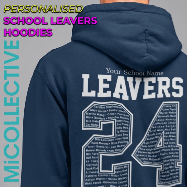 Personalised 2024 School Leavers Pullover Hoodies Your Class Names Customised Bespoke Hoodie All Sizes And Colours