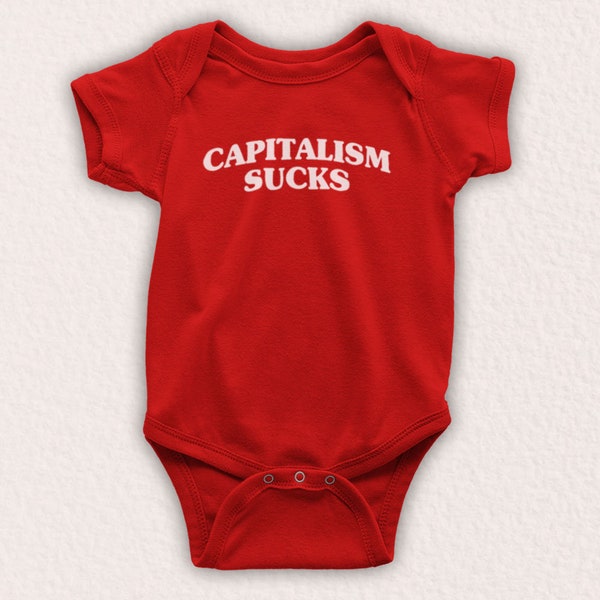 Capitalism Sucks Protest Slogan Anti Capitalist Left Wing Politics Unofficial Baby Grow Choose From 9 Colour Options