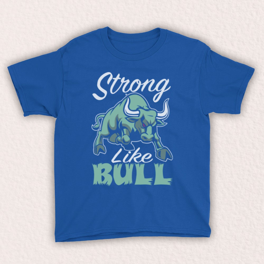 Strong Like Bull Gym Workout Slogan Bodybuilding Weightlifting Etsy