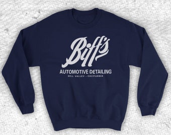 Back To The Future Biff's Automotive Detailing Sci Fi Film Biff Tannen Family Michael Adult's Sweatshirt All Sizes And Colours