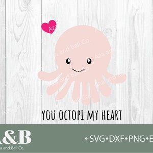 You Octopi My Heart Digital Bundle, Octopus Svg, Valentine's Day Svg, Cute Funny Valentine Svg, Kids Valentine Gift