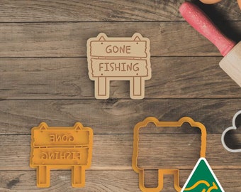 Gone Fishing Sign Cookie Cutter and Embosser Stamp