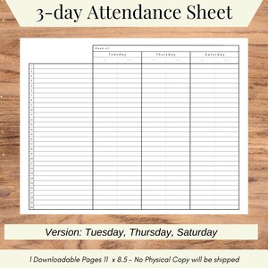 Op de afbeelding: Een printbaar 3-daags aanwezigheidsblad voor het bijhouden van de aanwezigheid op dinsdag, donderdag en zaterdag. Het blad bevat een kolom voor het weeknummer en kolommen voor elke dag met "In" en "Uit" tijdsloten.