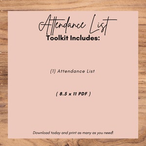 Pu&ograve; includere: Un kit di strumenti per la lista di presenza stampabile di colore rosa. Il kit include una lista di presenza PDF di 8,5 x 11 pollici. Il testo sull'immagine dice "Attendance List Toolkit Includes: (1) Attendance List (8.5 x 11 PDF) Download today and print as many as you need!"