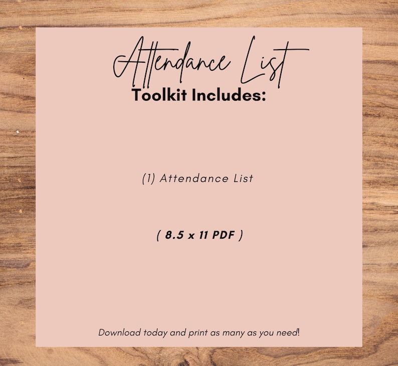 Pu&ograve; includere: Un kit di strumenti per la lista di presenza stampabile di colore rosa. Il kit include una lista di presenza PDF di 8,5 x 11 pollici. Il testo sull'immagine dice "Attendance List Toolkit Includes: (1) Attendance List (8.5 x 11 PDF) Download today and print as many as you need!"