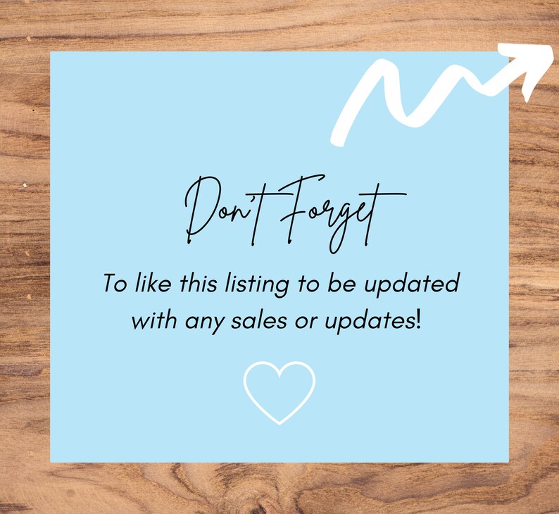 Puede incluir: Una nota azul claro con una flecha blanca apuntando hacia arriba y el texto "Don't Forget" en negro. La nota tambi&eacute;n incluye el texto "To like this listing to be updated with any sales or updates!" y un coraz&oacute;n blanco.