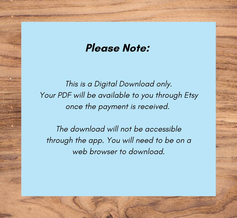 Puede incluir: Una nota azul claro con el texto "Por favor, tenga en cuenta:" e informaci&oacute;n sobre descargas digitales. La nota indica que el PDF estar&aacute; disponible a trav&eacute;s de Etsy una vez que se reciba el pago. Tambi&eacute;n indica que la descarga no ser&aacute; accesible a trav&eacute;s de la aplicaci&oacute;n y que se necesita un navegador web para descargar.
