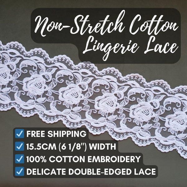 Non-Stretch Cotton Lace by the Yard - Extra Wide 15.5CM Cotton Lace for Sensitive Skin