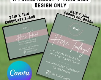 Könnte beinhalten: Zwei grüne und rosafarbene Schilder mit dem Text "Here Today!" und den Worten "A Custom Permanent Jewelry Experience" und "14k Gold Filled & Sterling Silver Chains" mit dem Social-Media-Handle "@PRDESIGNS99". Die Schilder sind für eine 61 x 46 cm und eine 61 x 91 cm Coroplast-Platte.