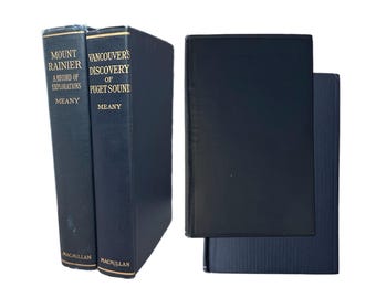 1915 Vancouver's Discovery of Puget Sound and 1916 Mount Rainier: A Record of Exploration By Edmond S. Meany Antique PNW History Book