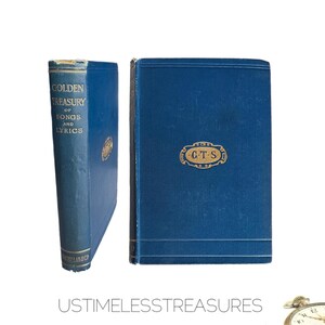 1898 The Golden Treasury From the Best Songs and Lyrical Poems in the English Language, With Notes Antique Music & Poetry Book
