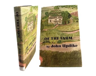 1965 Of the Farm by John Updike First Edition with Dust Jacket Vintage Book