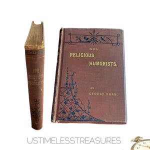 1880 Our Religious Humorist Ist Edition George Shaw Antique Book