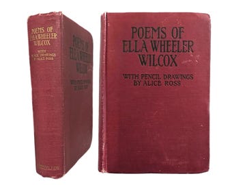 1920s The Poetical Works of Ella Wheeler Wilcox Antique Poetry Book