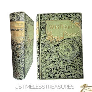 1887 The Early Poems of John Greenleaf Whittier Antique Decorative Book