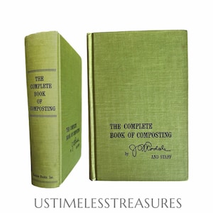 May include: A light green hardcover book titled The Complete Book of Composting by J.I. Rodale and Staff. The book is shown from the front and the spine, featuring black text printed on the textured green cover and spine with Rodale Books, Inc.