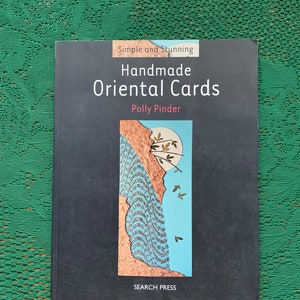 Tarjetas orientales hechas a mano - Libro de manualidades DIY - Polly Pinder - Muchas fotos e imágenes con técnicas y patrones - Arte DIY.