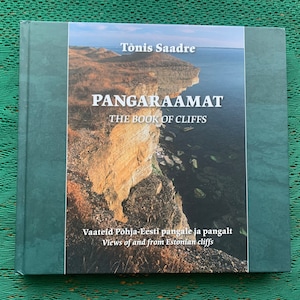 The Book of Estonian Cliffs. Views of and from Estonian cliffs. Lots of photos and information. Text in Estonian and English. Gift idea!!