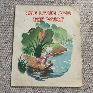 Fairy-Tale picture book &quot;The Lamb And The Wolf&quot; 1962. Vintage children&#39;s book in English. Story book. Retro book. Nice illustrations