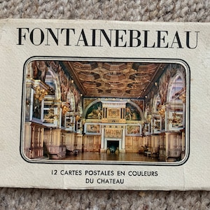 Fontainebleau Castle in France - 12 Cartes Postales En Couleurs Du Chateau - POSTCARDS in booklet - Collectible color postcards