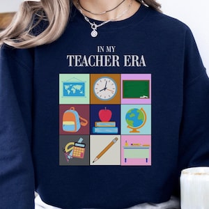 Teacher Era Sweatshirt, Swift Teacher Sweatshirt, Teacher Shirt, Swift Teacher Gift, Funny Teacher Shirt,In My Teacher Era, Gift for Teacher