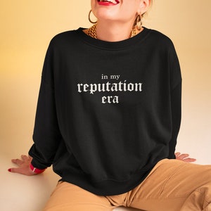 In My Reputation Era Sweatshirt, Reputation Era Shirt, Taylor Swift Reputation Merch, Reputation Shirt, Eras Tour Shirt, Gift for Swiftie