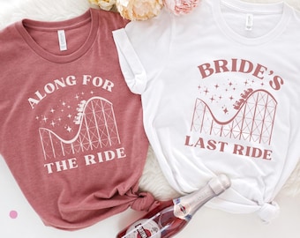 Theme Park Bachelorette Shirts, Amusement Park Bachelorette, Rollercoaster Bachelorette, Bride's Last Ride Shirts, Theme Park Wedding Shirts