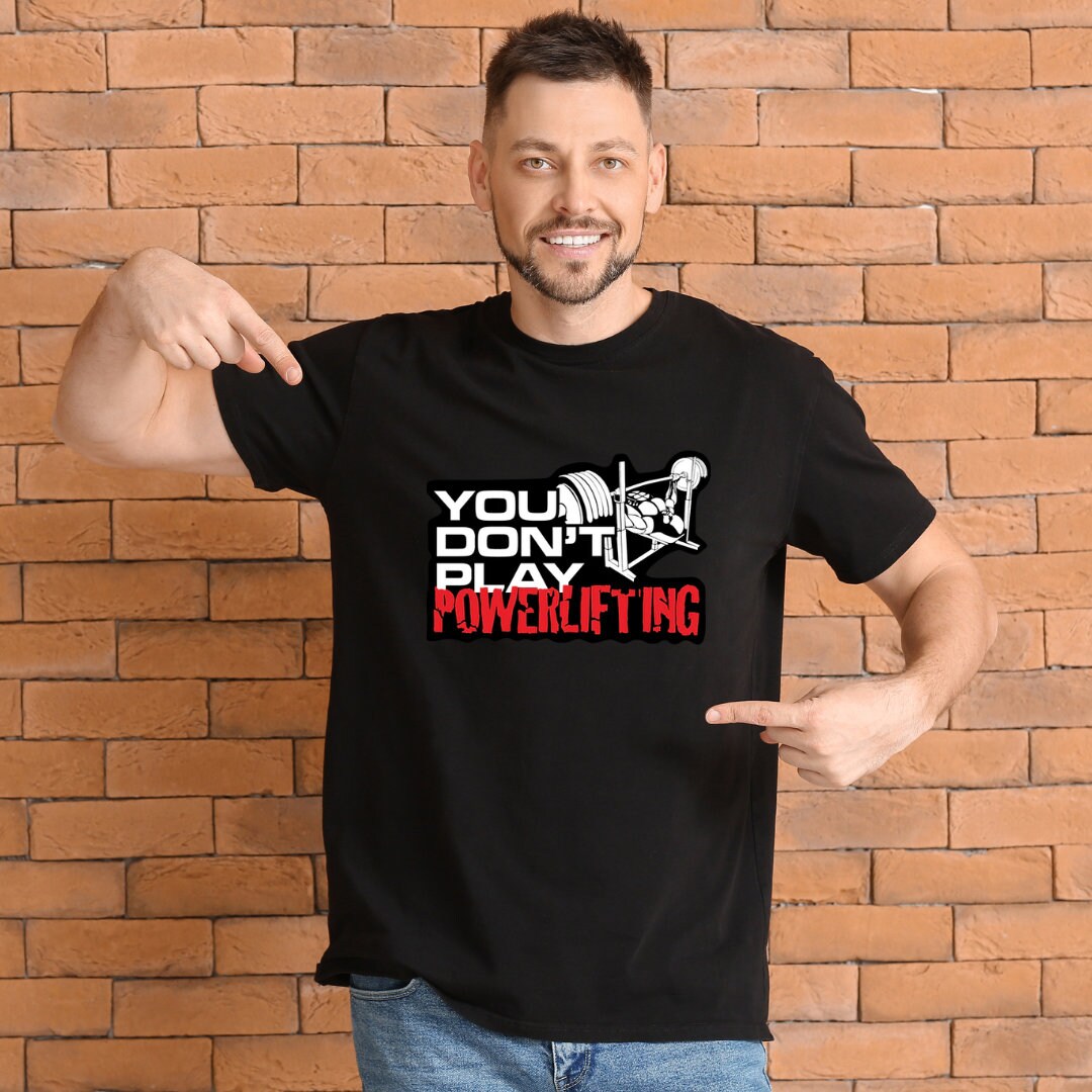 Unisex Powerlifting T-shirt Funny Graphic Tee Fitness Athletic