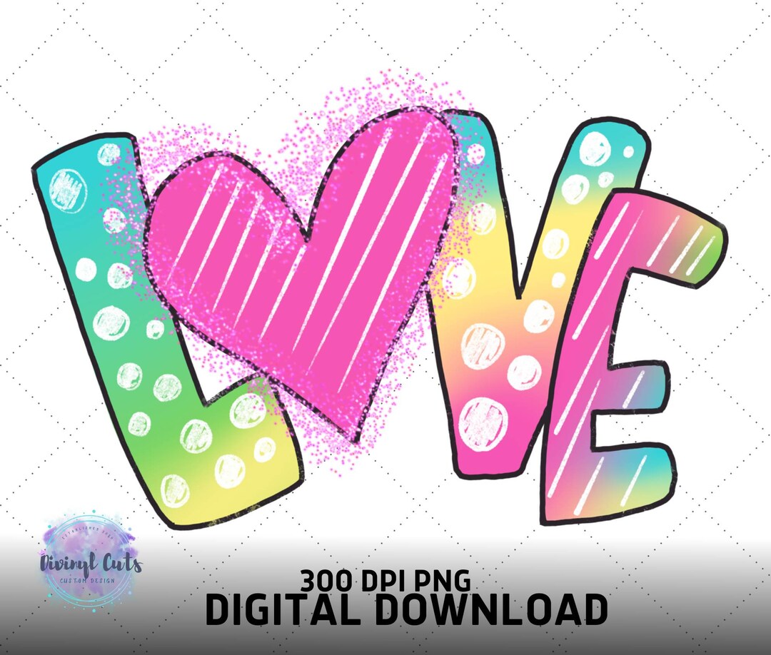 Valentines Day Love Valentines PNG for Sublimation Digital Download ...