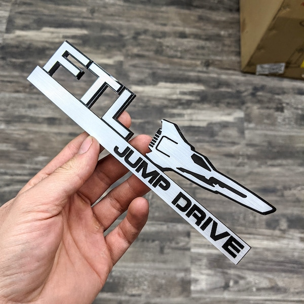 Custom FTL Jump Drive Car Badge - Brushed and Black - VHB Tape to Mount to Any Flat Surface