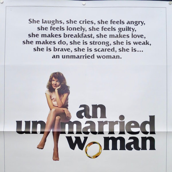 AN UNMARRIED WOMAN ~ Orig. 1 Sheet U.S. Movie Poster 1978 ~ Very Good Condition ~ Gorgeous Image of Jill Clayburgh! Alan Bates Co-Stars!