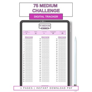 May include: A digital tracker for a 75 medium challenge. The tracker is displayed on a tablet screen and has a pink and white color scheme. The tracker is divided into three columns, each with 25 rows. Each row has a number and a box to check off. The tracker is designed to help people track their progress towards completing a challenge.