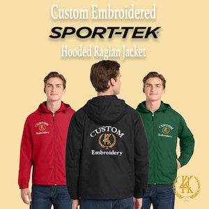 May include: Three hooded raglan jackets in red, black, and green. Each jacket has a full zipper and the text "Custom Embroidery" with a logo on the front and back. The jackets are from the Sport-Tek brand.