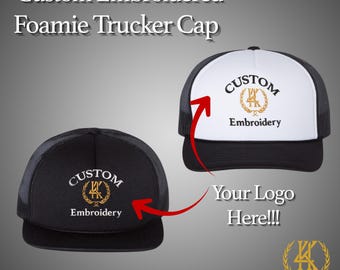 May include: Two custom embroidered foamie trucker caps, one black and one white. Both caps feature a logo with the text "CUSTOM Embroidery" and the words "Your Logo Here!!!" are also visible.