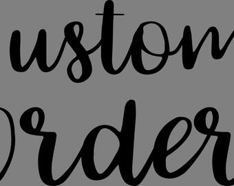 Custom Order For Heather 2 Names