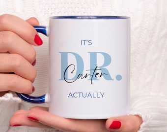 It's Doctor Actually Mug – Future Doctor Gifts – Custom Doctor Mug – Doctor Graduation Gifts – Dr Personalized Mug – Doctor Birthday Gift
