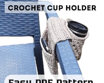 Crochet Cup Holder Pattern, Chair hanging cup holder with pocket, Crochet Organizer Pattern, Crochet Bottle Holder, Crochet Gift Pattern